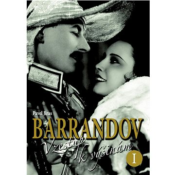 

Barrandov Vzestup k výšinám I.