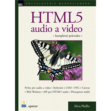 

HTML5 audio a video: kompletní průvodce