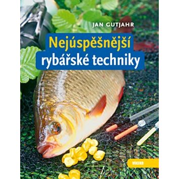 

Nejúspěšnější rybářské techniky