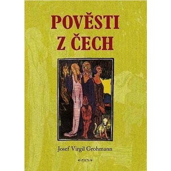

Pověsti z Čech