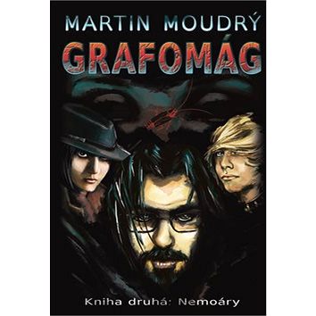 

Grafomág: Kniha druhá: Nemoáry