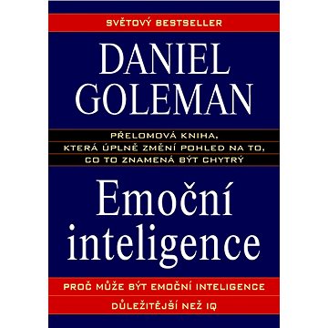 

Emoční inteligence: Proč může být emoční inteligence důležitější než IQ