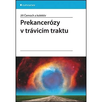 

Prekancerózy v trávicím traktu