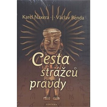 

Cesta strážců pravdy