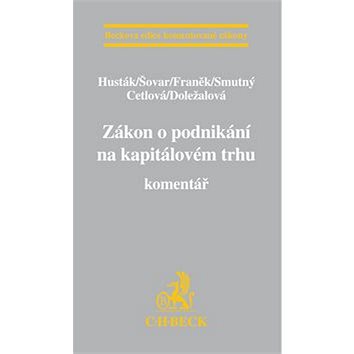 

Zákon o podnikání na kapitálovém trhu: Komentář