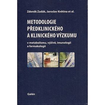

Metodologie předklinického a klinického výzkumu