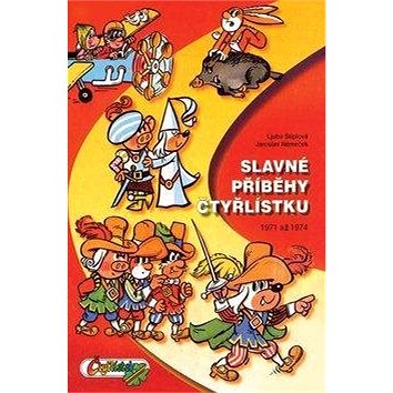 

Slavné příbehy Čtyřlístku: 1971 a 1974