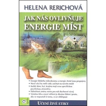 

Jak nás ovlivňuje energie míst