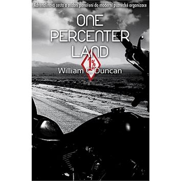 

One Percenter Land