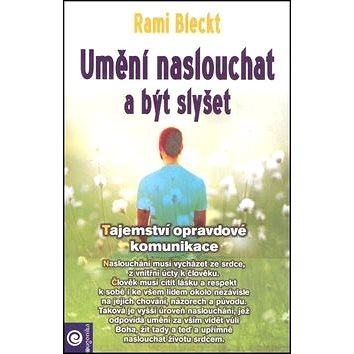 

Umění naslouchat a být slyšet: Tajemství opravdové komunikace