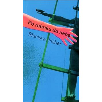 

Po rebríku do neba