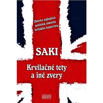 

Krvilačné tety a iné zvery