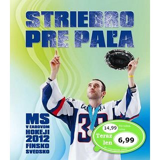 

Striebro pre Paľa: MS v ľadovom hokeji 2012