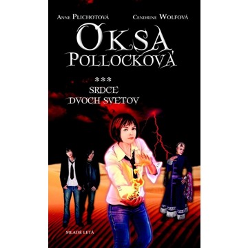 

Oksa Pollocková Srdce dvoch svetov