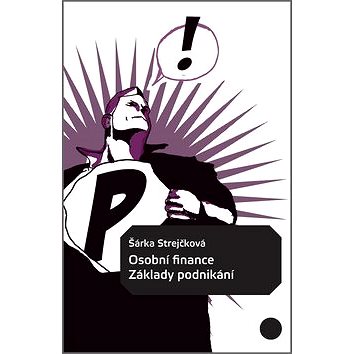 

Osobní finance Základy podnikání