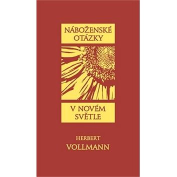 

Náboženské otázky v novém světle