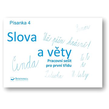 

Písanka 4 Slova a věty