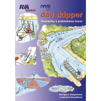 

Day Skipper: Poznámky k praktickému kurzu