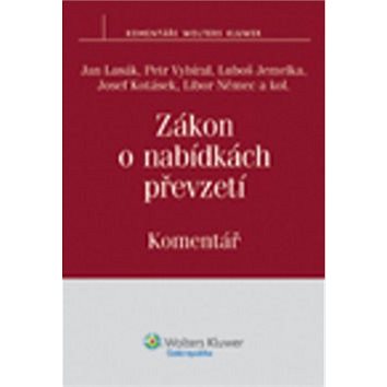 

Zákon o nabídkách převzetí: Komentář