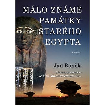 

Málo známé památky Starého Egypta