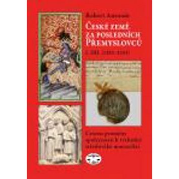 

České země za posledních Přemyslovců 1. díl
