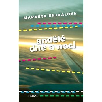 

Andělé dne a noci