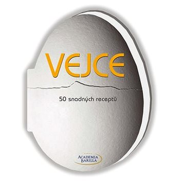 

Vejce 50 snadných receptů
