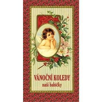 

Vánoční koledy naší babičky