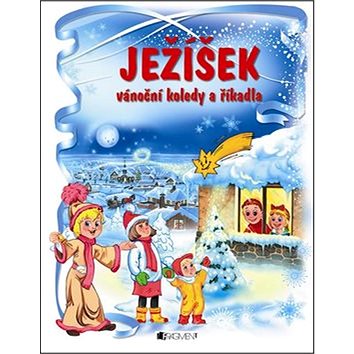 

Ježíšek Vánoční koledy a říkadla