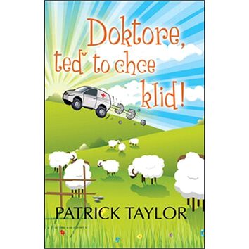 

Doktore, teď to chce klid!