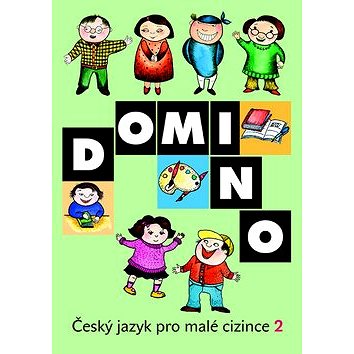 

Domino Český jazyk pro malé cizince 2 - učebnice