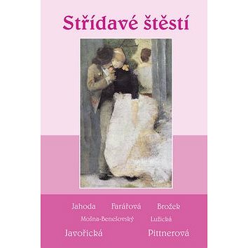 

Střídavé štěstí