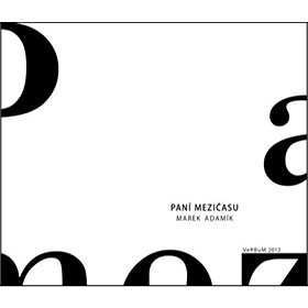 

Paní mezičasu