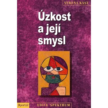 

Úzkost a její smysl