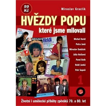 

Hvězdy popu, které jsme milovali 1