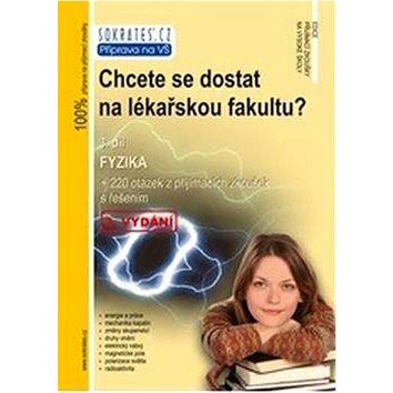 

Chcete se dostat na lékařskou fakultu 3.díl
