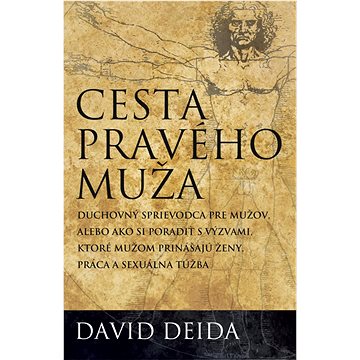 

Cesta pravého muža