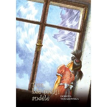 

Tam, kde padají andělé