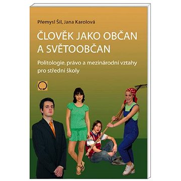 

Člověk jako občan a světoobčan