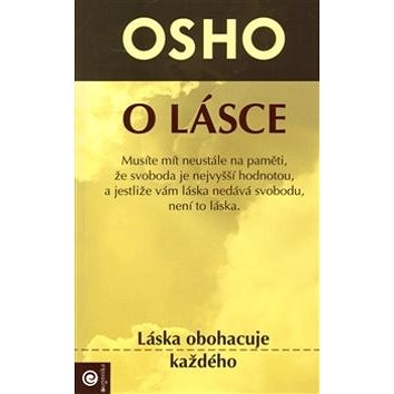 

O lásce: Láska obohacuje každého