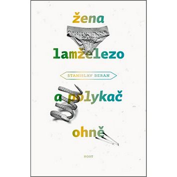 

Žena lamželezo a polykač ohně