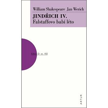 Jindřich IV. Falstaffovo babí léto - Kniha