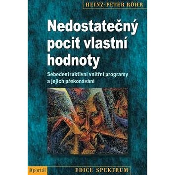 

Nedostatečný pocit vlastní hodnoty