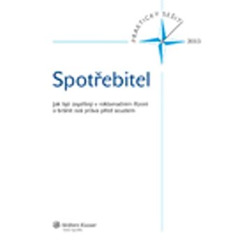 

Spotřebitel: Jak být úspěšný v reklamačním řízení a bránit svá práva před soudem