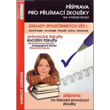 

Základy společenských věd I.: Příprava pro přijímací zkoušky