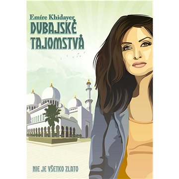 

Dubajské tajomstvá: Nie je všetko zlato