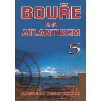 

Bouře nad Atlantikem 5