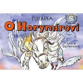 

Pohádka O Horymírovi