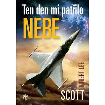 

Ten den mi patřilo nebe