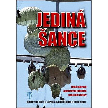 

Jediná šance